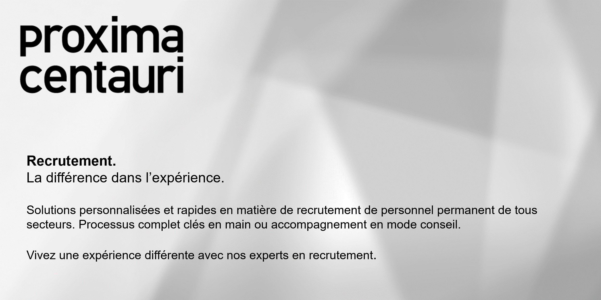 Services offerts Proxima Centauri Services offerts Proxima Centauri